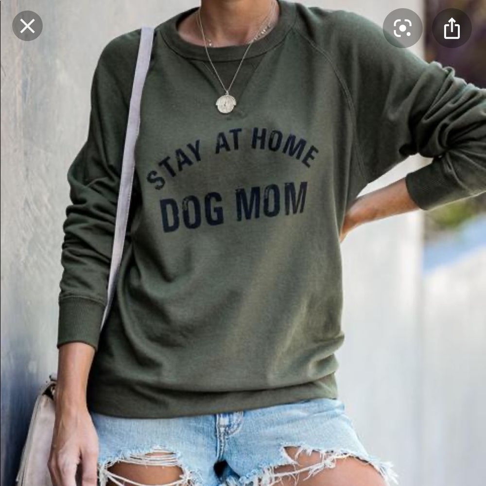 As Seen on Olivia Culpo! Vici stay at home dog mom sweatshirt
